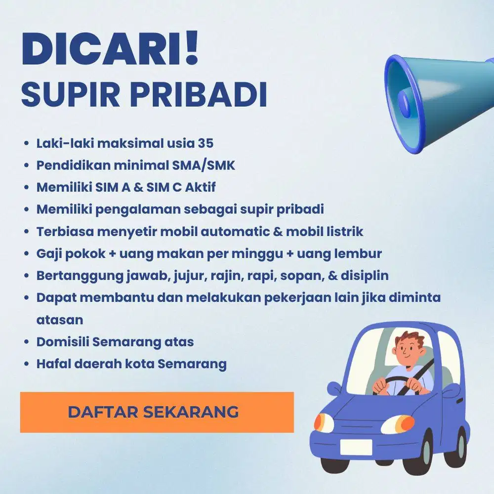 Loker Supir Pribadi Driver Domisili Semarang