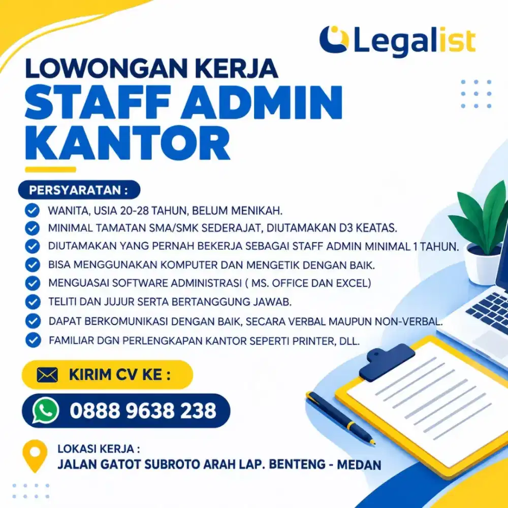 Dibutuhkan staff admin kantor untuk kantor hukum