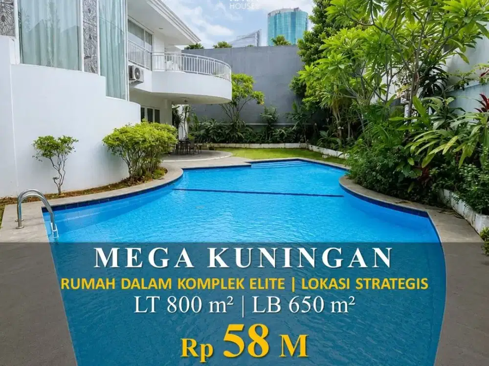DIJUAL RUMAH MEWAH MEGA KUNINGAN 5KT 650m² DALAM KOMPLEK 58M NEGO