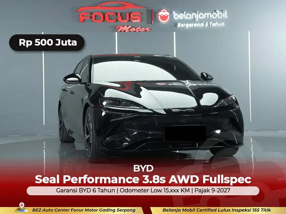 [GARANSI 5TH AWD LOW KM 15RB] BYD Seal Performance 3.8s 2023/2024/2025