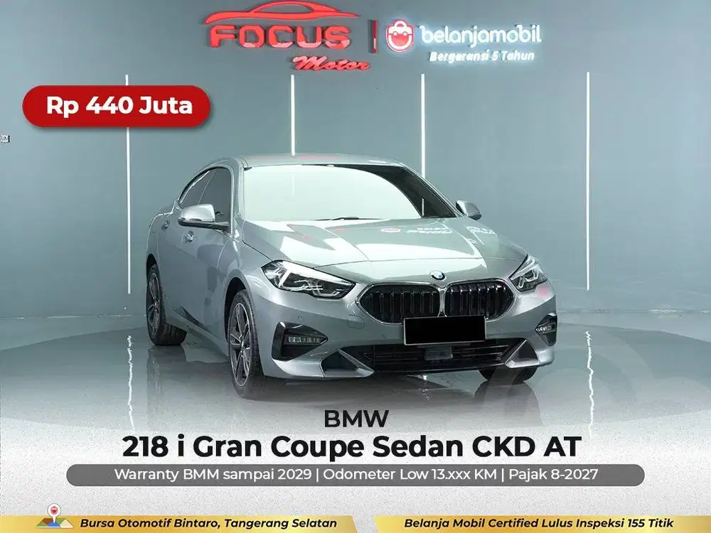 [ GARANSI 5THN ] BMW 218i 218 i Gran Coupe Sedan CKD 2022/2023/2024