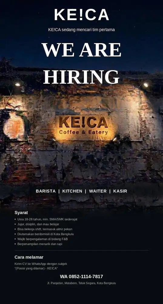 Lowongan Kerja - KE!CA Coffee & Eatery (Bengkulu)