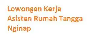 lowongan ART nginap