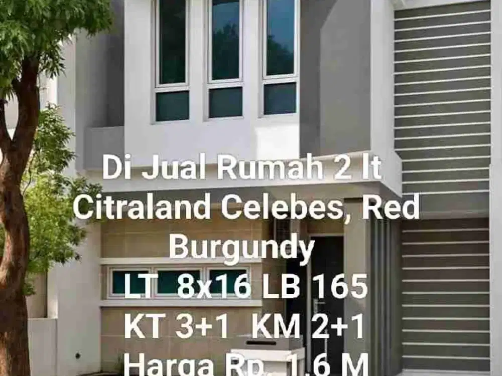Dijual Rumah 2 Lt di Red Burgundy Citraland Celebes Makassar