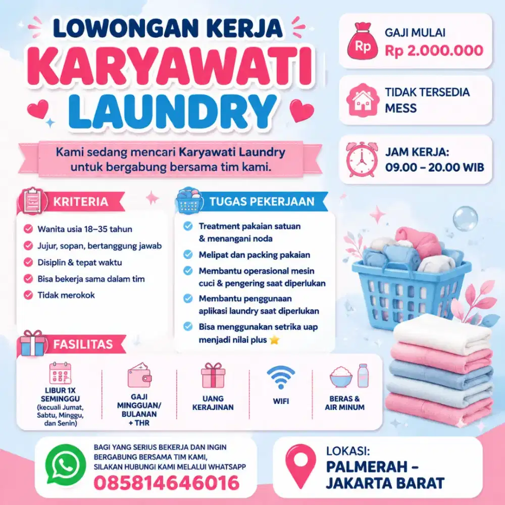 DIBUTUHKAN KARYAWAN LAUNDRY