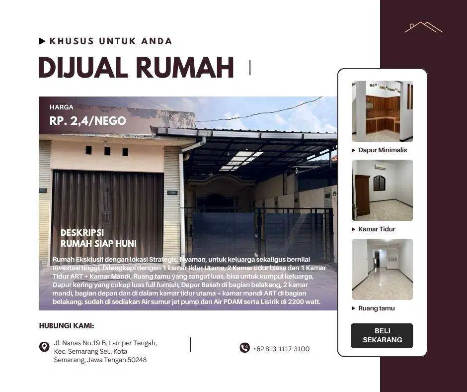 Rumah Siap Huni dengan Akses Jalan dan Lokasi yang Strategis di Lamper