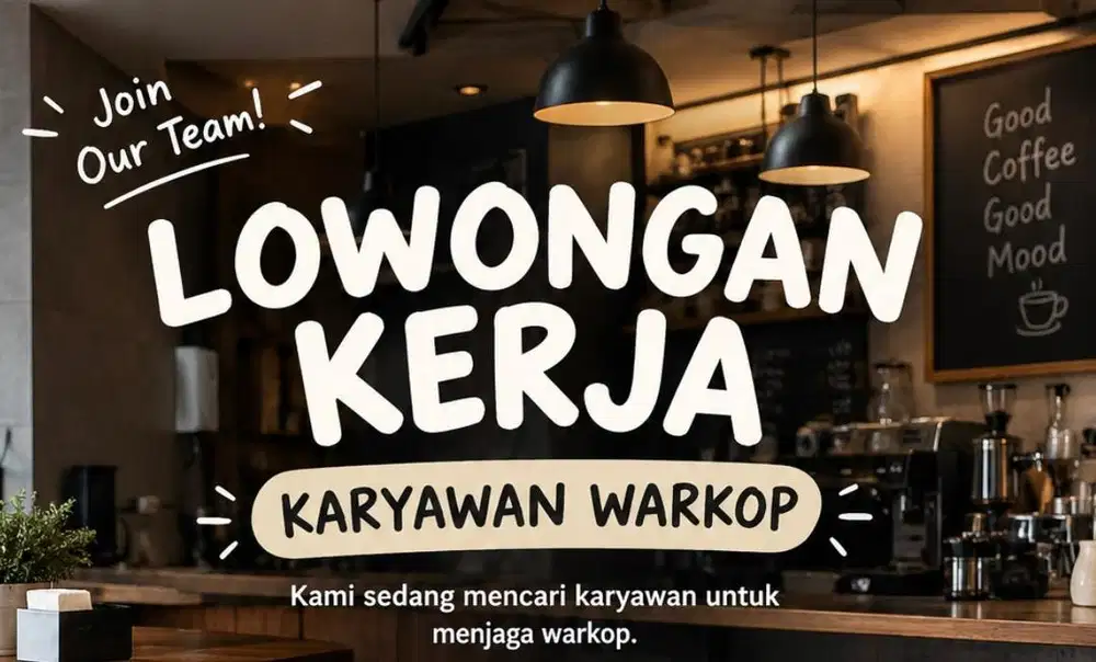 Di cari karyawan untuk Menjaga warkop