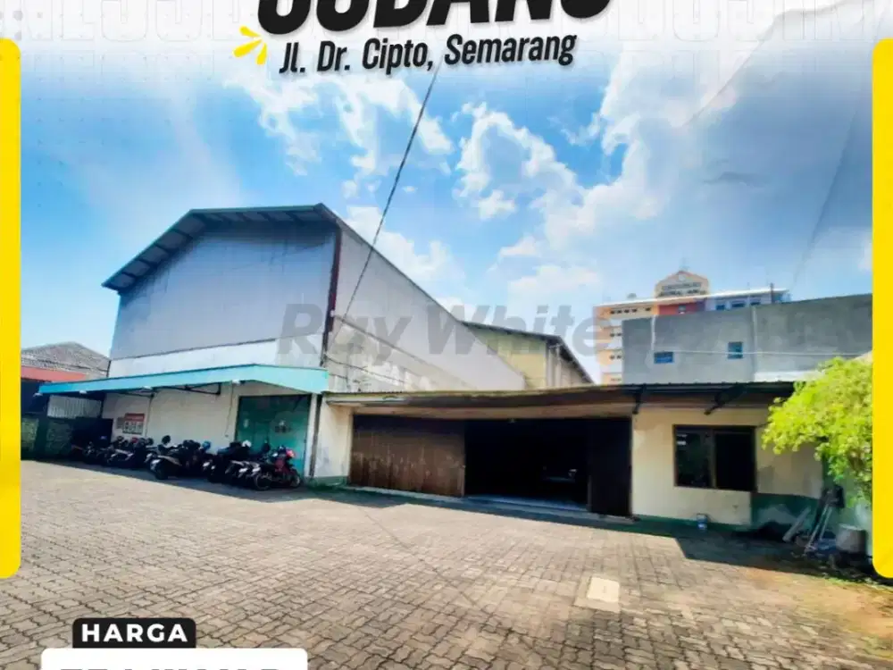 DIJUAL GUDANG STRATEGIS DI JL DR CIPTO TENGAH KOTA SEMARANG