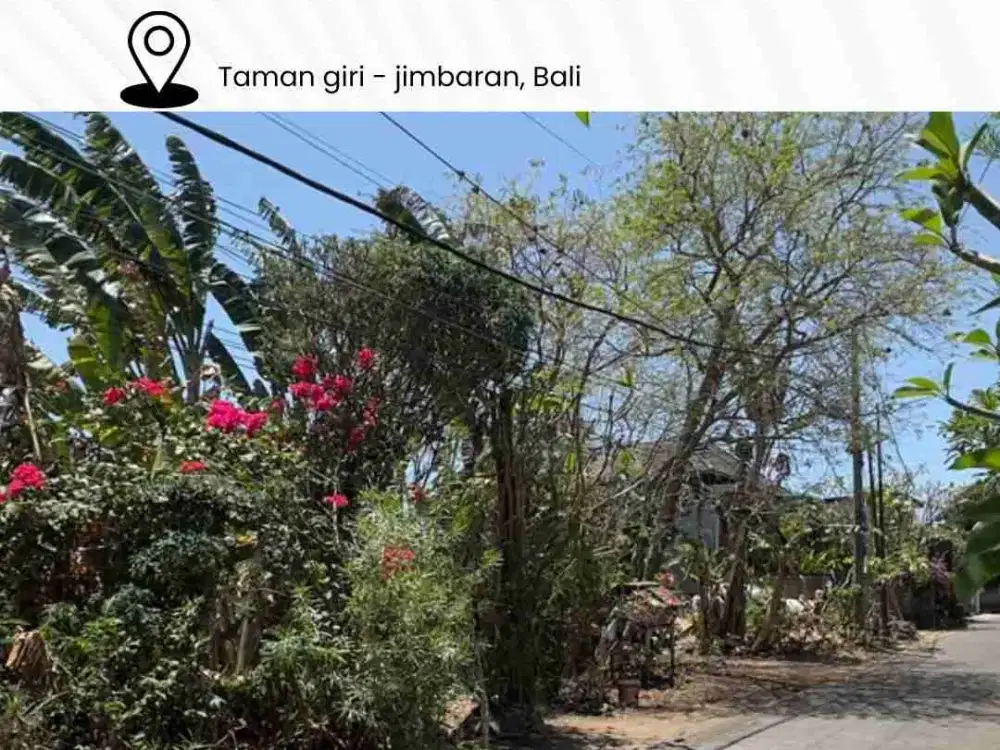 DIJUAL TANAH – TAMAN GIRI, JIMBARAN BALI