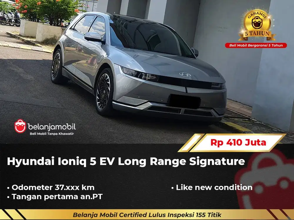 [GARANSI 5THN] Hyundai Ioniq 5 Long Range Signature EV 2022/2023/2024