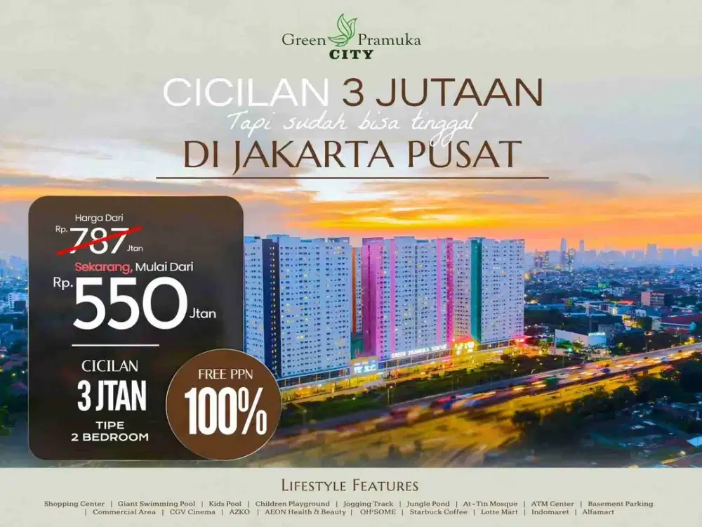 Apartemen Green Pramuka City 2BR 33m2 - Promo 550Jt dari 787Jt, Free PPN, Cicilan 3Jt