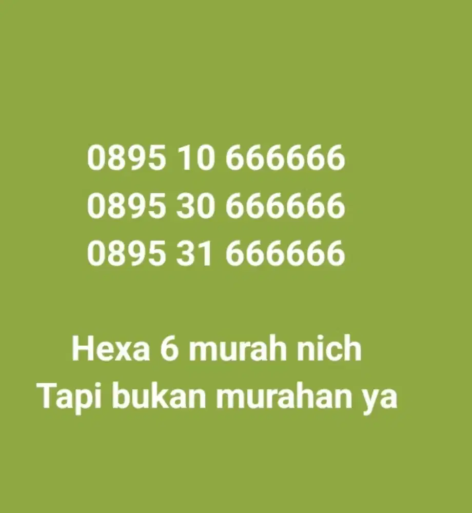 Nomor cantik tri hexa 6