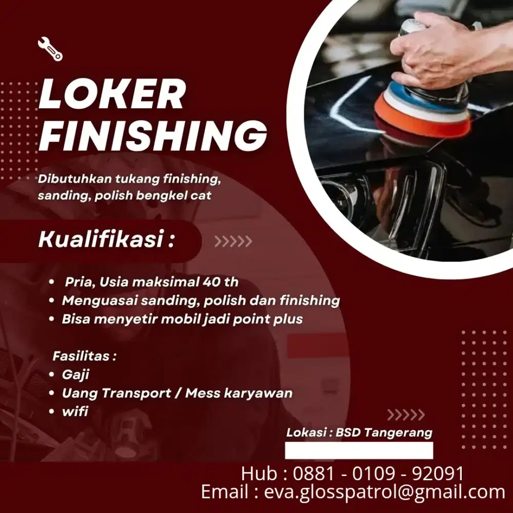 DIBUTUHKAN KARYAWAN POLES & DEMPUL BENGKEL CAT MOBIL BSD