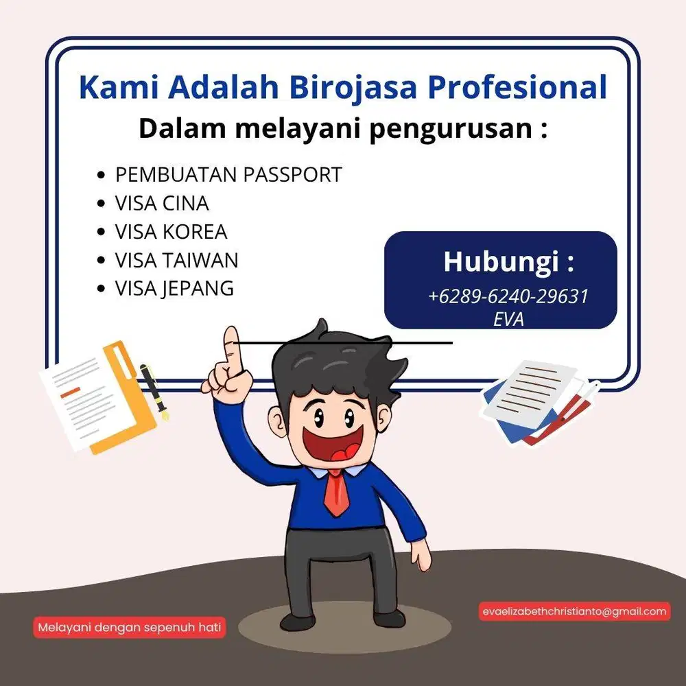 Biro Jasa Professional Melayani dengan Sepenuh Hati (Passport, Visa)