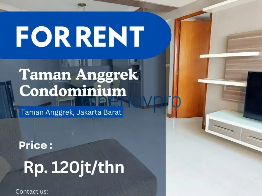 For Rent Best Unit 2+1BR Full Furnish Renov High Fl at Taman Anggrek