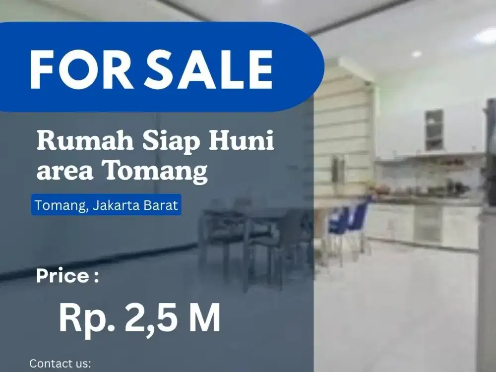 Dijual Rumah Siap Huni di Tomang 3 Lantai, Harga Spesial, Tidak pernah banjir