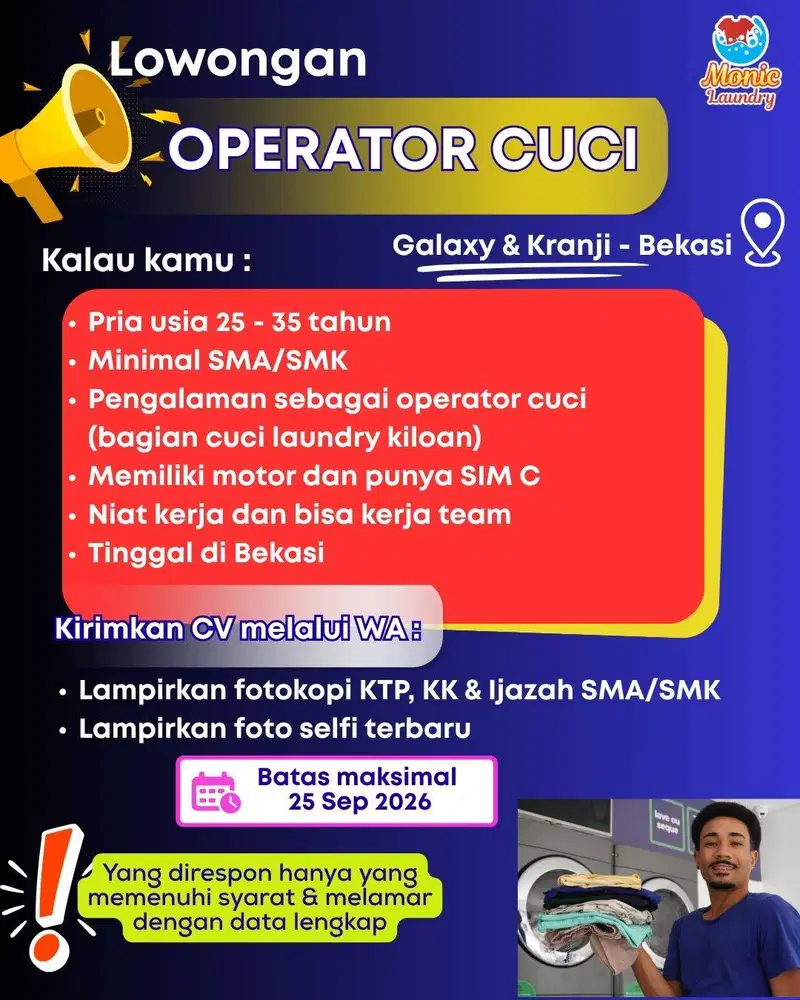 Butuh Cepat : Operator Cuci Laundry Kiloan Area Galaxy & Kranji Bekasi