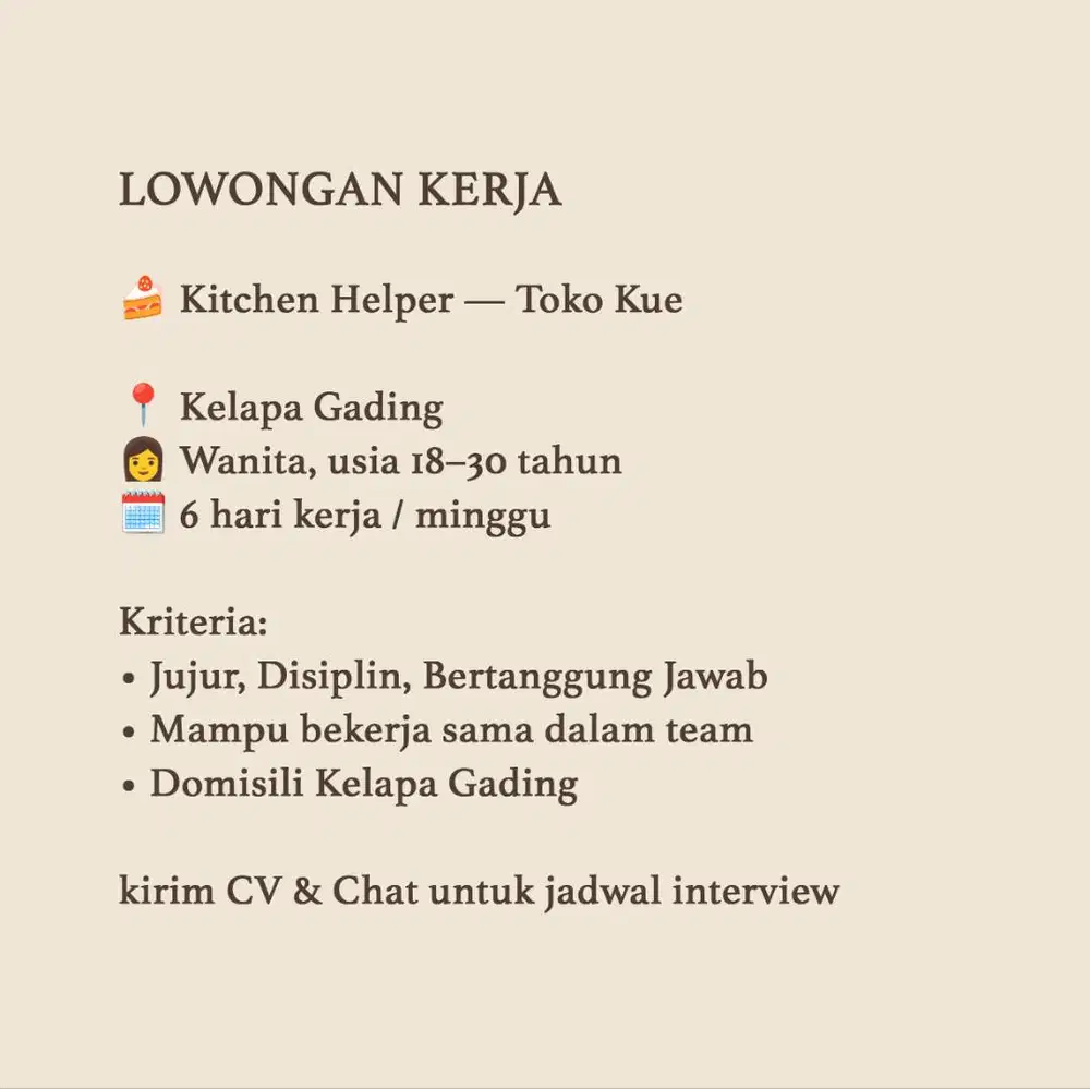LOWONGAN KERJA Kitchen Helper — Toko Kue