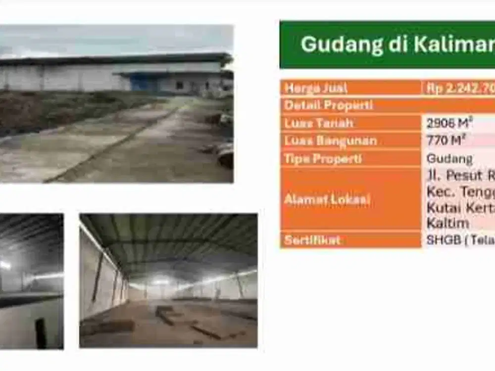 Dijual ex Gudang luas cocok untuk usaha jln pesut timbau Kutai kertanegara