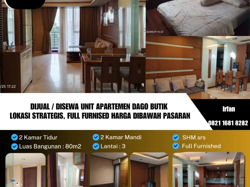 Dijual / Disewa Unit Apartemen Dago Butik
Lokasi Strategis, Full Furnised Harga Dibawah Pasaran