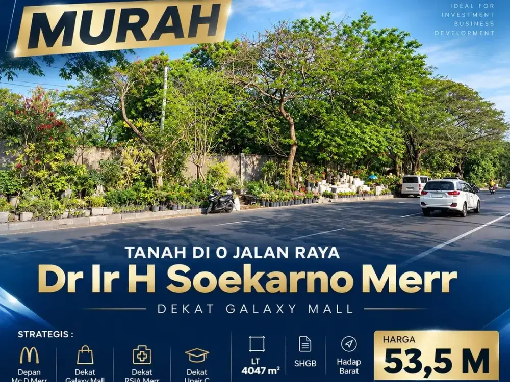 Dijual Murah Lelang Tanah di 0 jalan raya Dr Ir H Soekarno Merr dekat Galaxy Mall