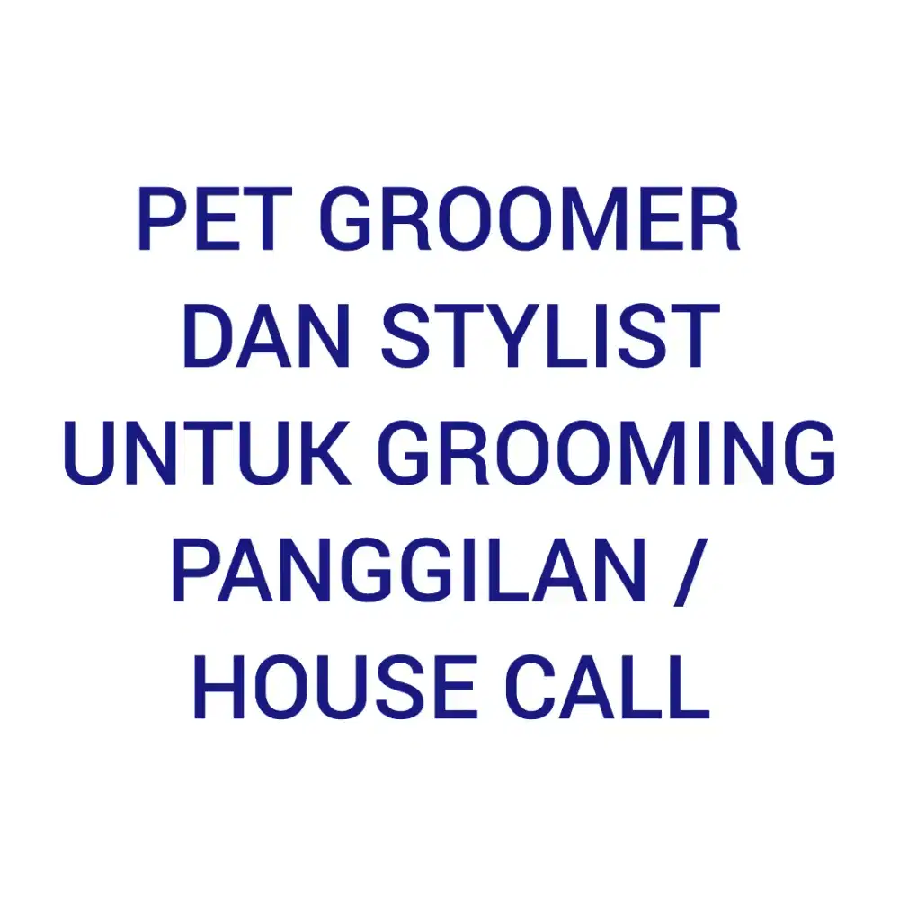 PET GROOMER & PET STYLIST