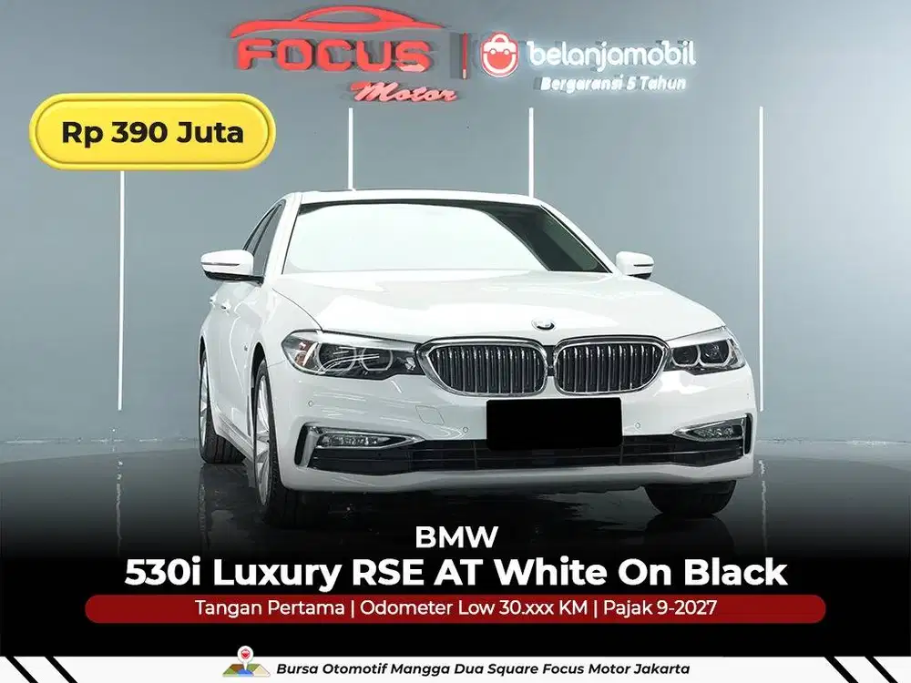 [ GARANSI 5THN LOW KM 30RB ] BMW 530i 530 i Luxury RSE 2017/2018/2019