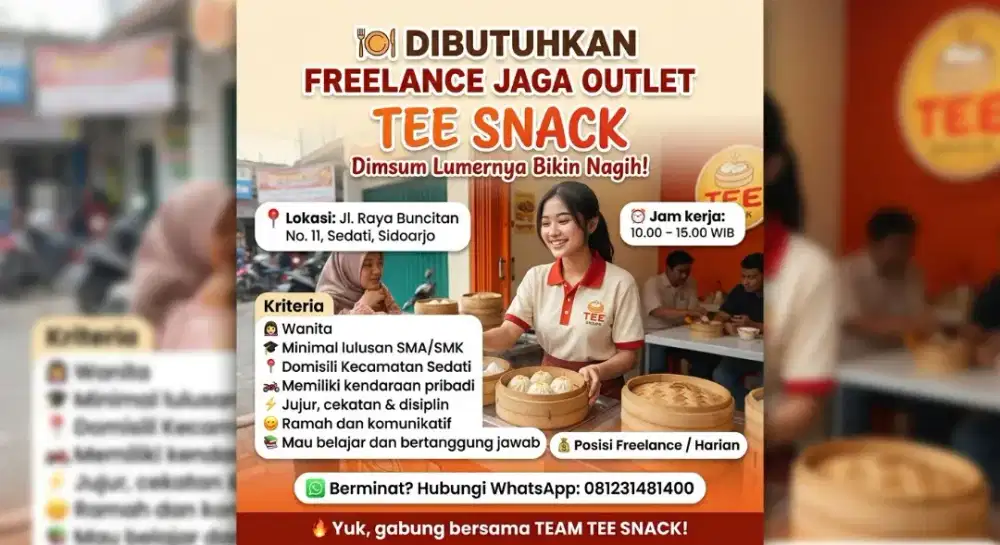 Dibutuhkan freelance jaga outlet TEE SNACK