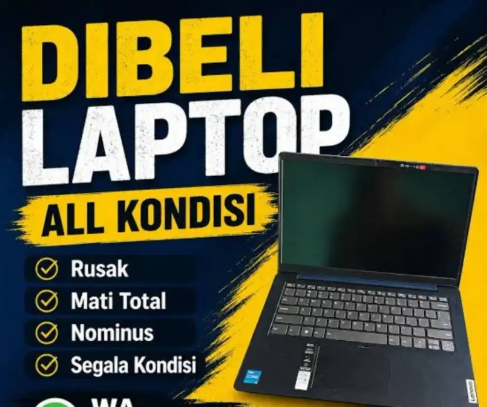 Dibeli Laptop BEKAS/RUSAK/NORMAL