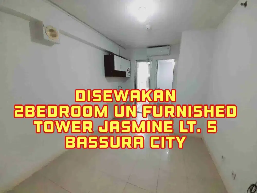 Apartemen siap huni sudah free IPL tipe 2bedroom un furnished tower Jasmine Lt. 5 Bassura City