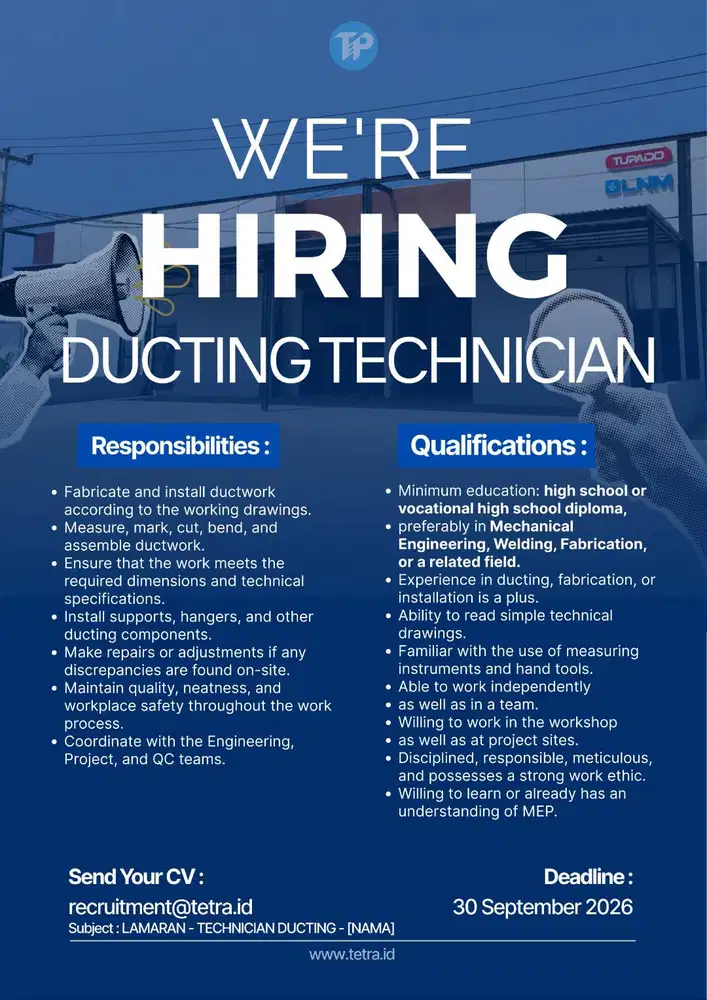 LOWONGAN TEKNISI DUCTING
