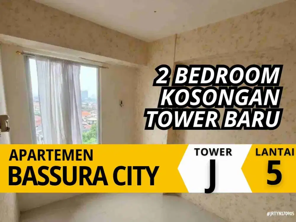 Sewa 2 Bedroom Kosongan Tower Jamine Lantai 5 Apartemen Bassura City