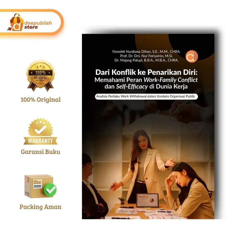Buku Dari Konflik Ke Penarikan Diri Memahami Peran Work Family Conflic
