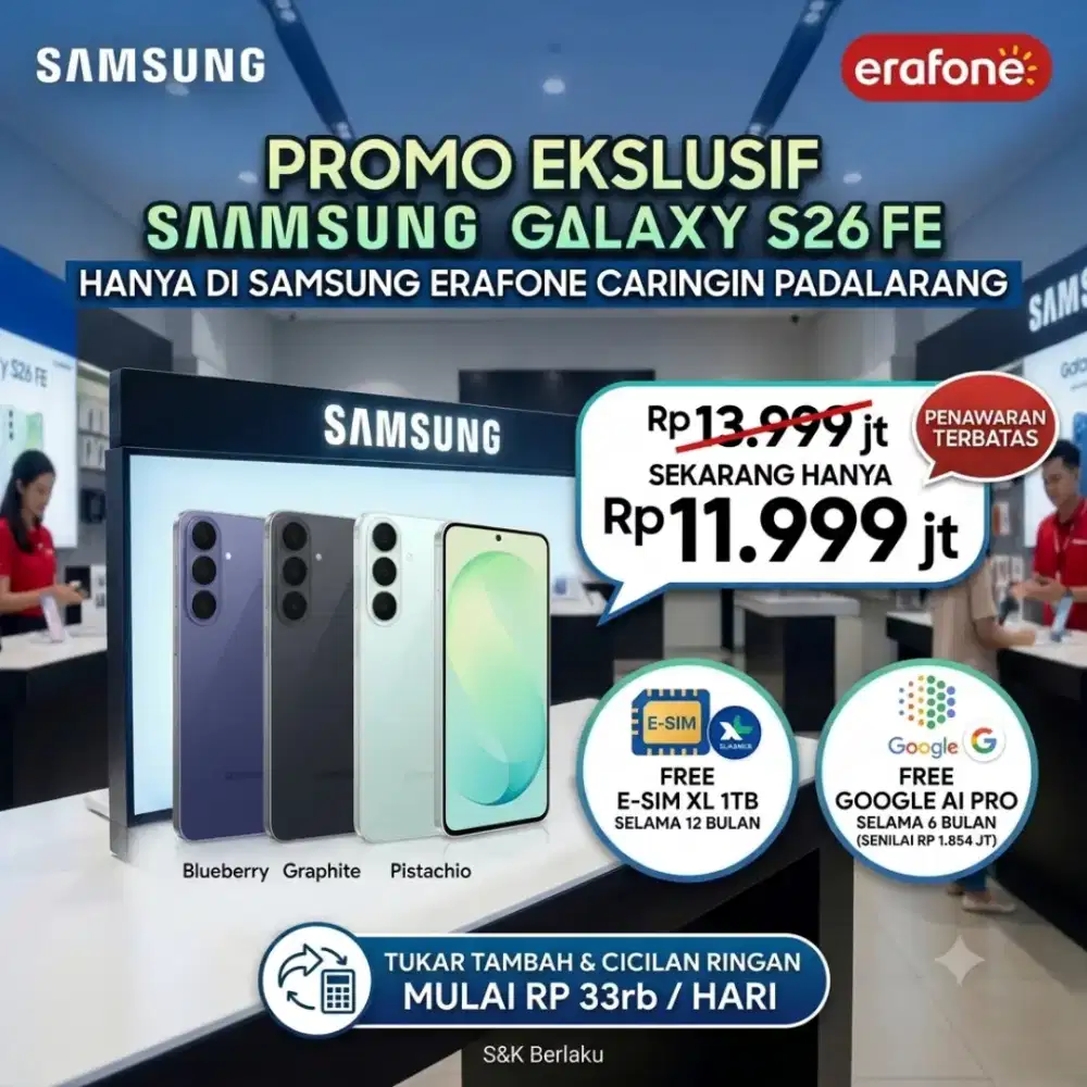 Promo Galaxy S26 FEE Free Upgrade Memory | Erafone Caringin Padalarang