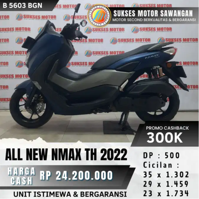 DP 500 RIBU YAMAHA NMAX NEW TH 2022 BIRU N MAX UNIT MULUS BERGARANSI