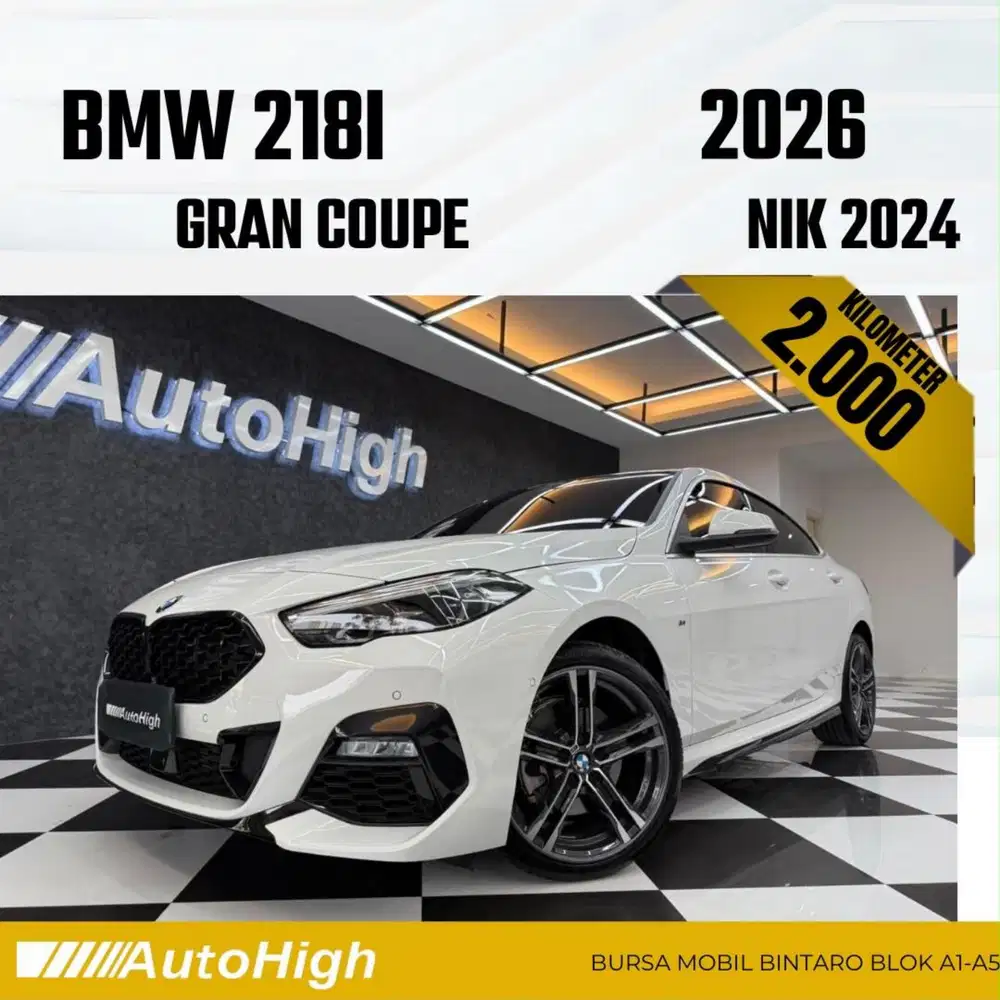 DP10% [Km2.000] 218i Gran Coupe M-Sport 2024 White Reg 2025 #AUTOHIGH