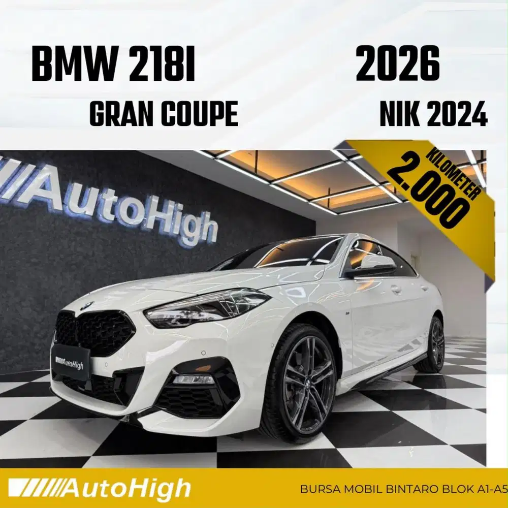 DP10% [Km2.000] 218i Gran Coupe M-Sport 2024 White Reg 2023 #AUTOHIGH