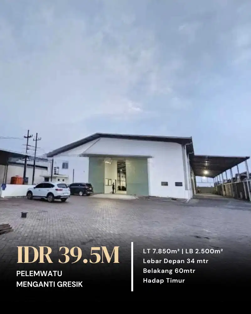 DIJUAL/DISEWAKAN GUDANG DAN KANTOR MENGANTI GRESIK SIAP PAKAI!