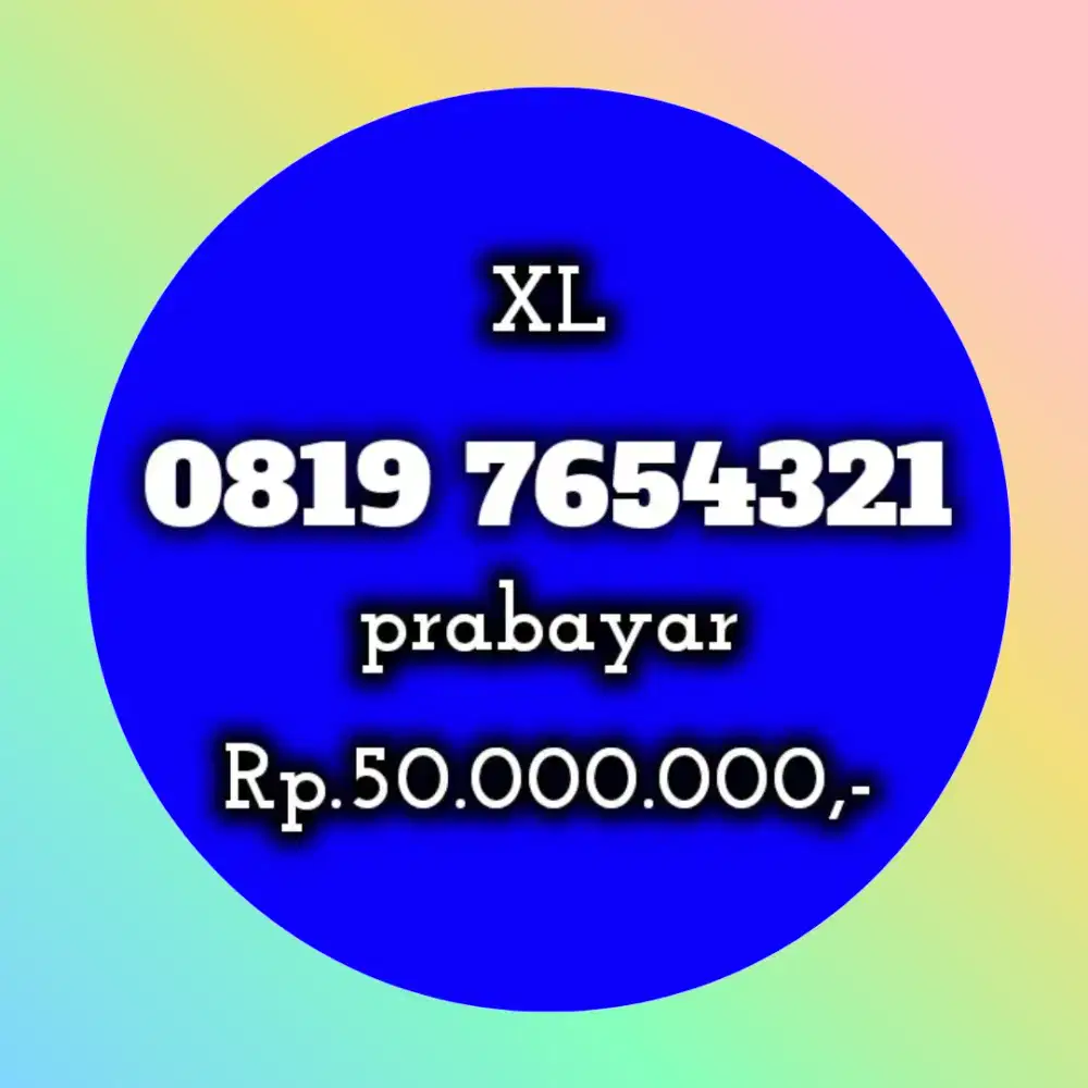 NOMOR CANTIK XL MANIS 7654321