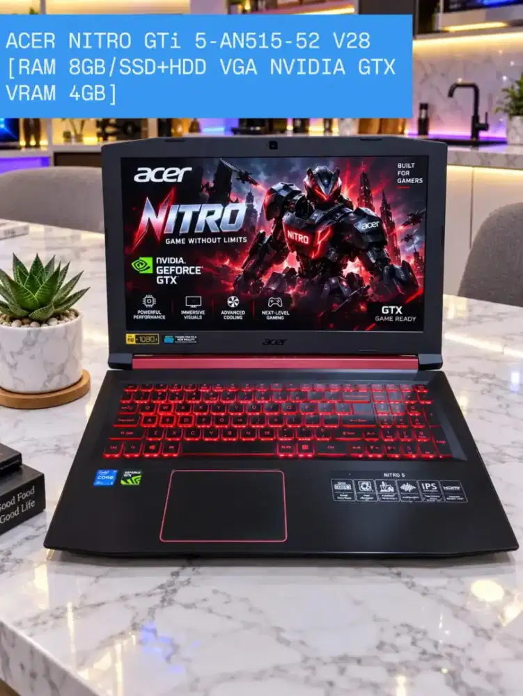ACER NITRO GTi 5-AN515-52 V28[RAM 8GB/SSD+HDD VGA NVIDIA GTX VRAM 4GB]
