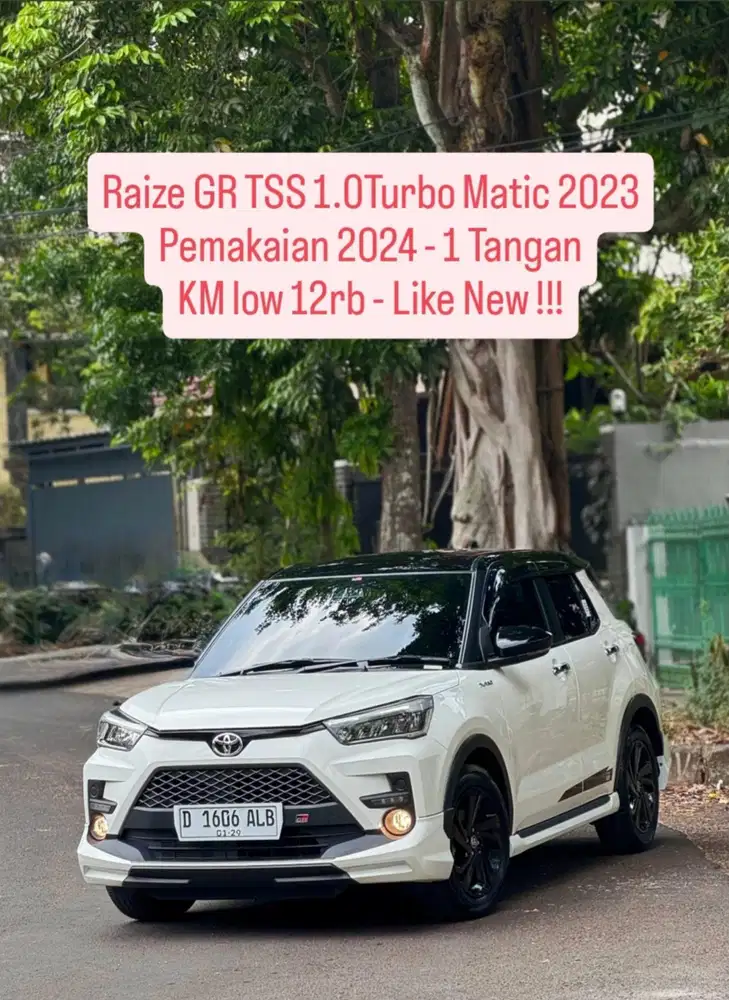 KM low 12rb - Raize GR TSS 1.0 Turbo Matic 2023 pk an 2024 murah istw
