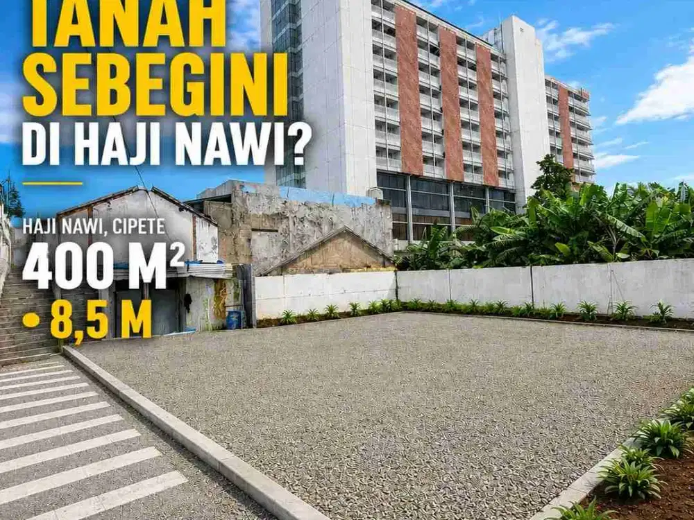 Dijual Tanah 400 m² Hadap Timur Dekat MRT Haji Nawi Cipete Jakarta Selatan