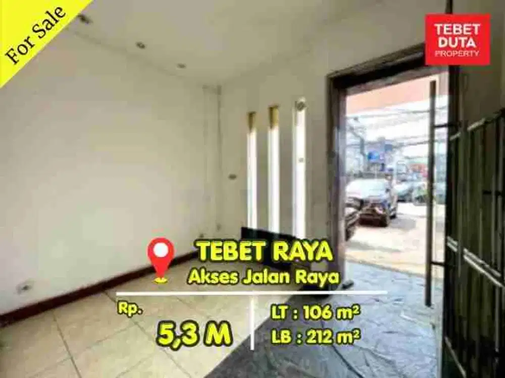 Dijual Ruko Tebet Raya 3 Lantai Lokasi Strategis Cocok Untuk Usaha & Kantor
