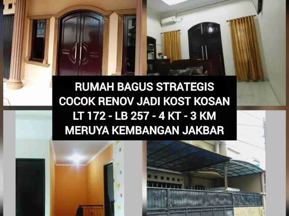 JUAL RUMAH BAGUS COCOK RENOV JADI KOST KOSAN AREA MERUYA KEMBANGAN