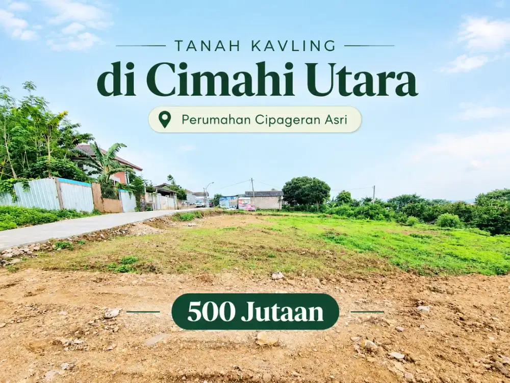 Tanah Kavling Murah di Cimahi Utara - Dekat Wisata