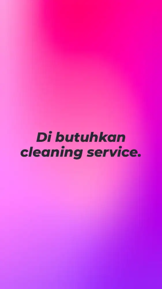 Di butuhkan cleaning