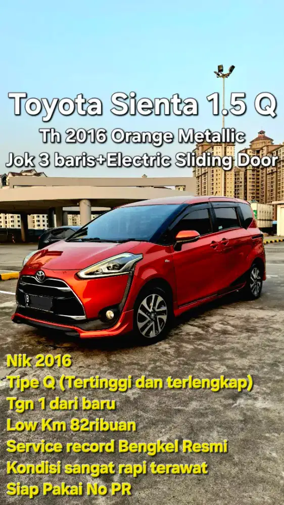 Toyota Sienta 1.5 Q matic 2016, Record Resmi, Low KM, Tgn 1 Pribadi