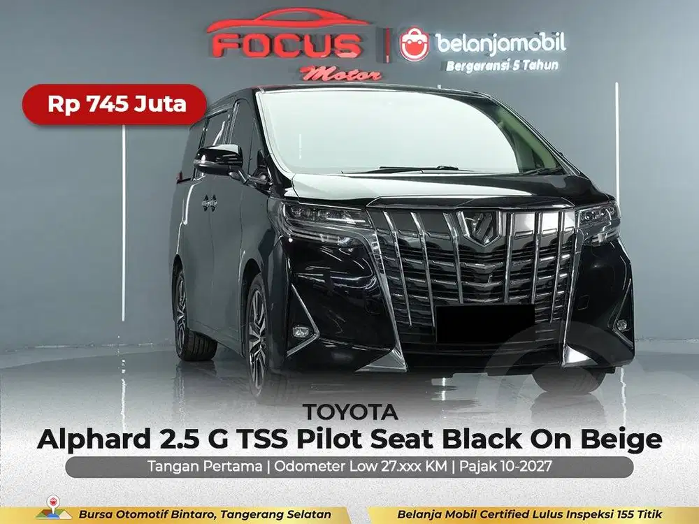 [ GARANSI 5THN LOW KM ] Toyota Alphard 2.5 G TSS 2022/2023/2024
