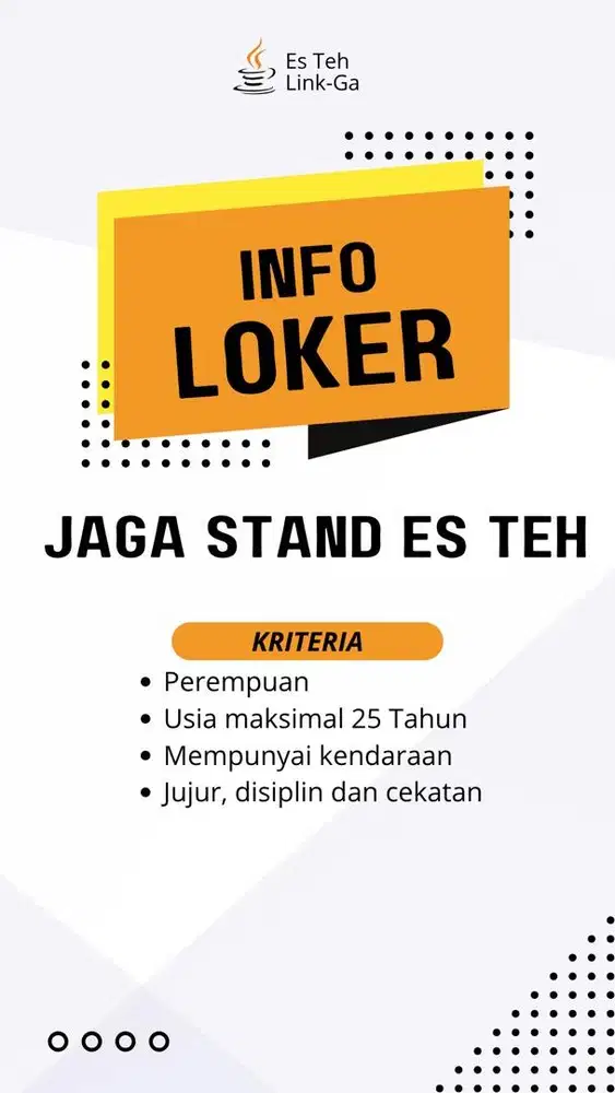 Loker penjaga stand es teh