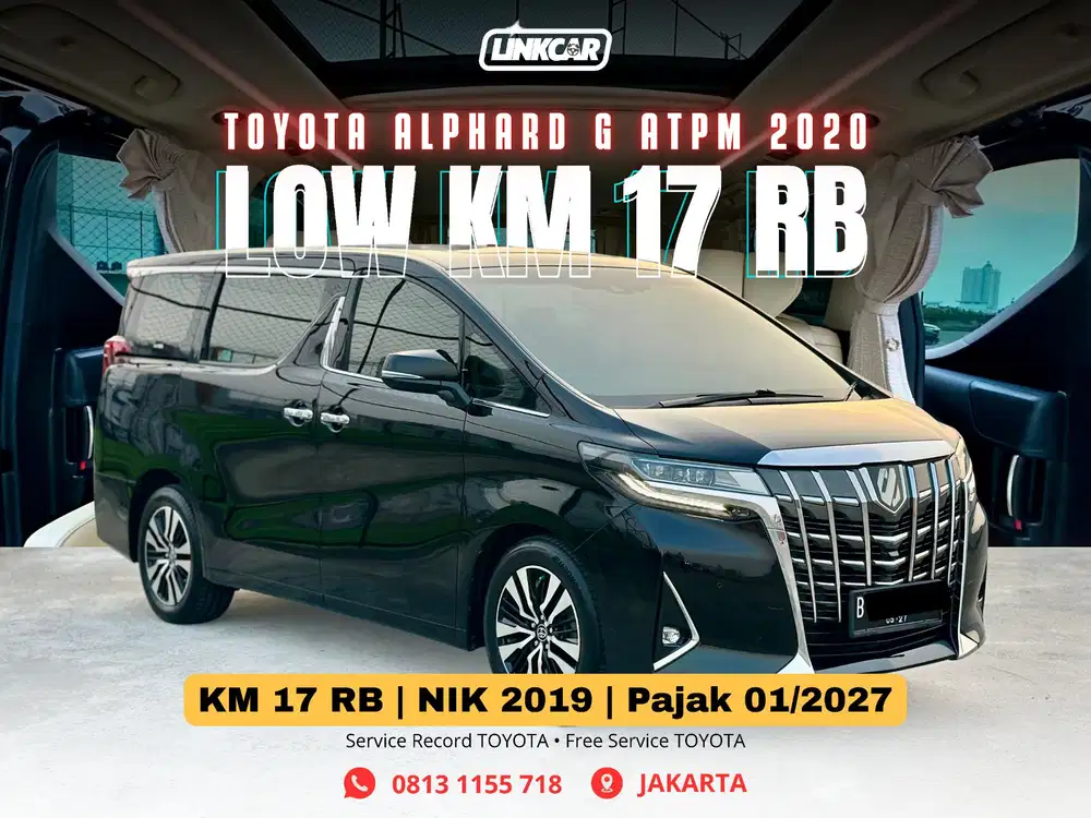 [KM 17RB] Toyota Alphard G ATPM 2020